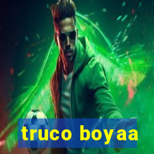 truco boyaa