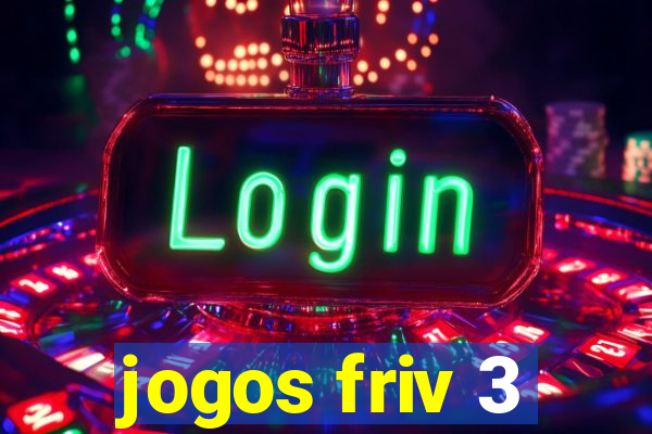 jogos friv 3