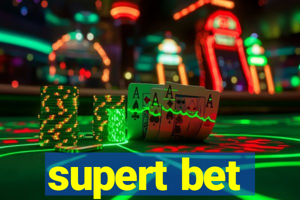 supert bet