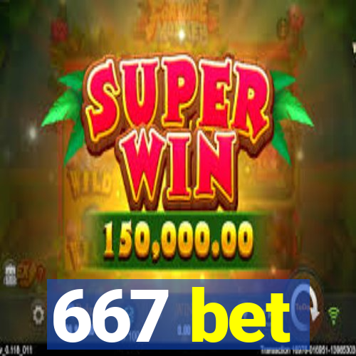 667 bet