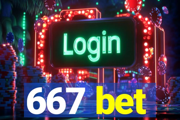 667 bet