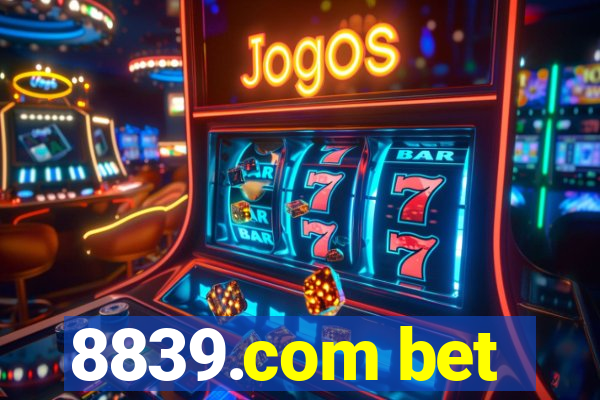 8839.com bet