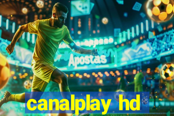 canalplay hd