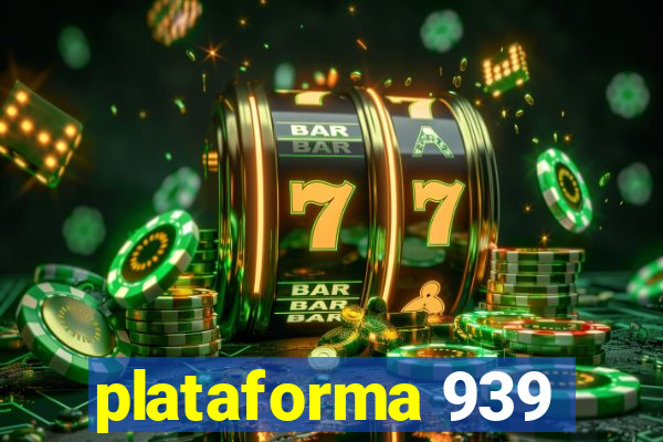 plataforma 939