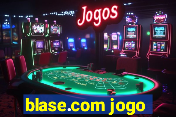 blase.com jogo