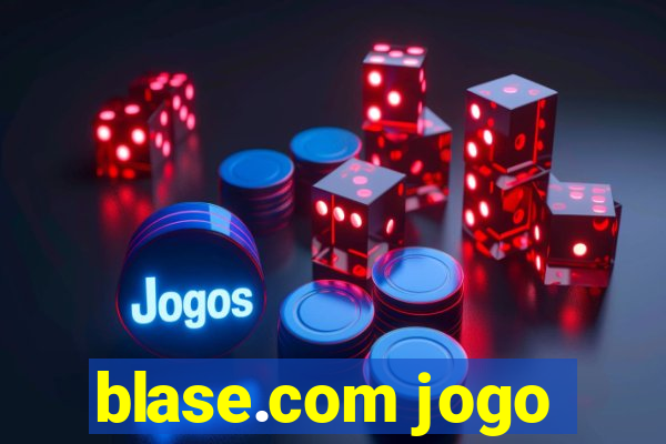 blase.com jogo