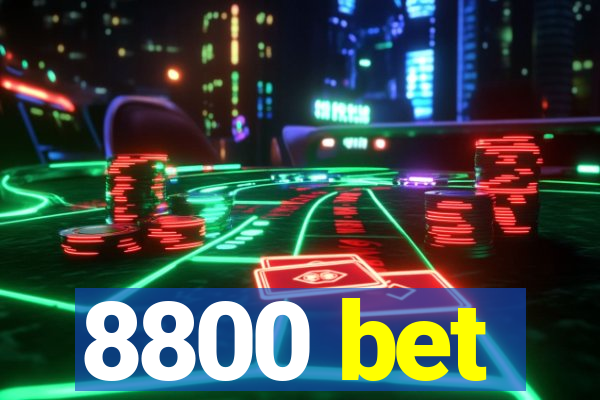 8800 bet