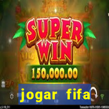 jogar fifa apostando dinheiro