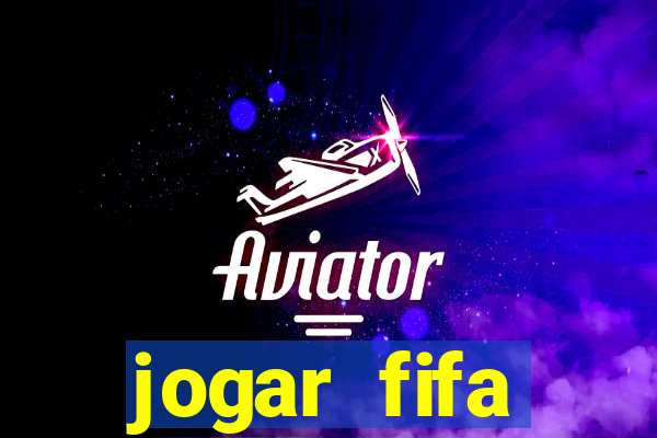 jogar fifa apostando dinheiro