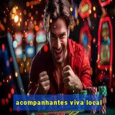 acompanhantes viva local