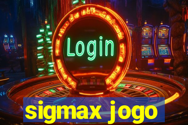 sigmax jogo