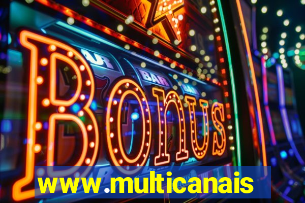 www.multicanais