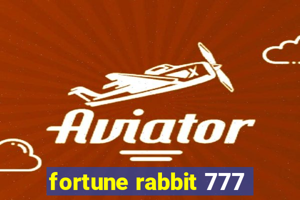 fortune rabbit 777