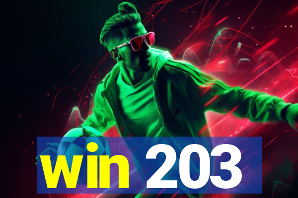 win 203