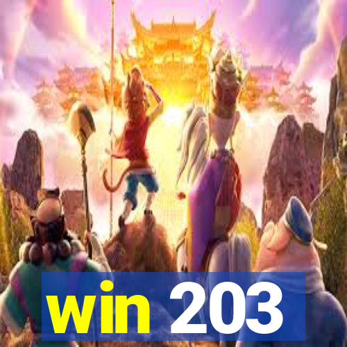 win 203