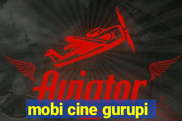 mobi cine gurupi