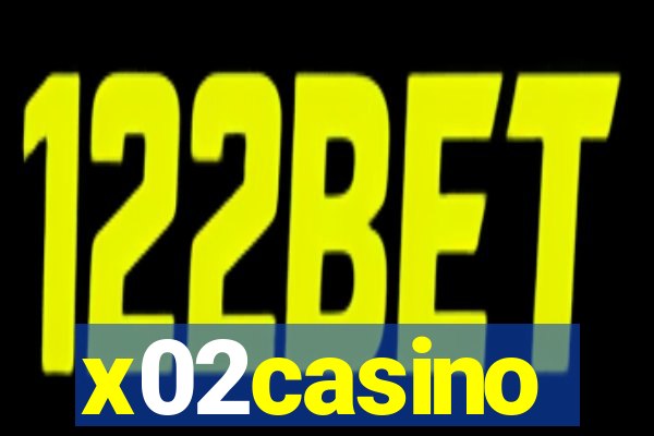 x02casino