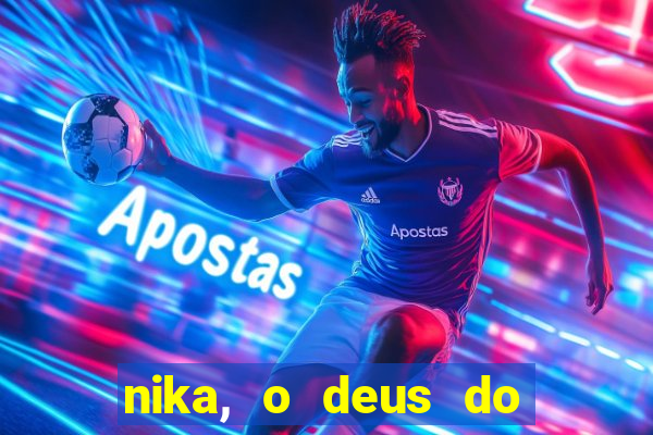 nika, o deus do sol mitologia