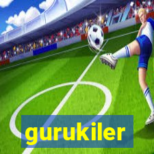 gurukiler