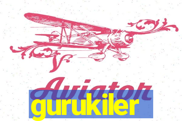 gurukiler