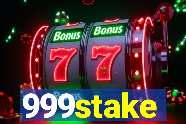 999stake