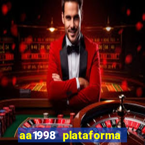 aa1998 plataforma de jogos