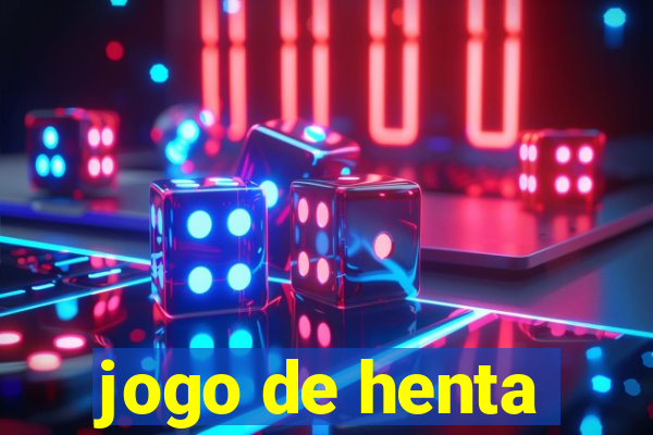 jogo de henta