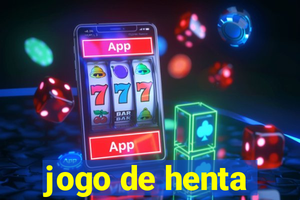 jogo de henta