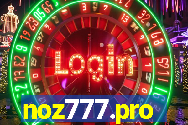 noz777.pro