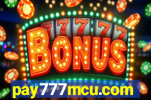 pay777mcu.com