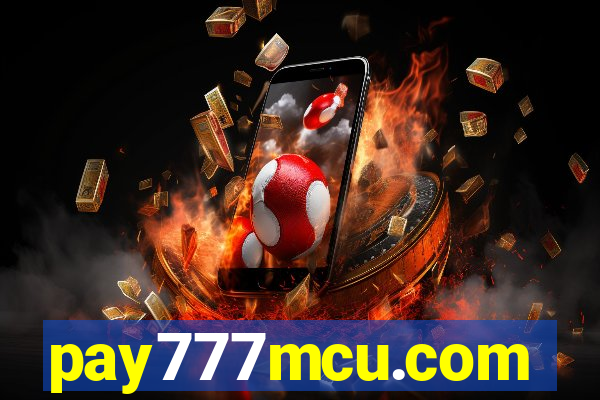 pay777mcu.com