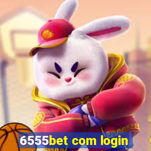 6555bet com login