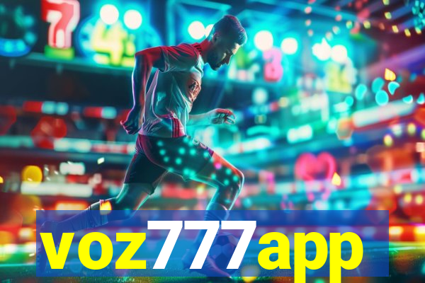 voz777app