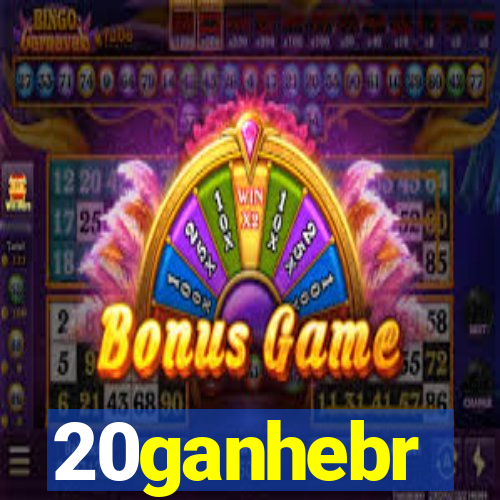 20ganhebr