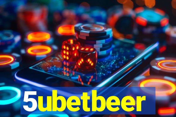 5ubetbeer