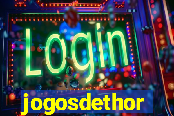 jogosdethor