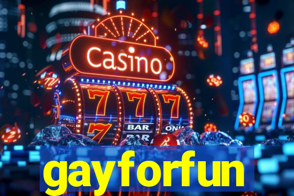 gayforfun