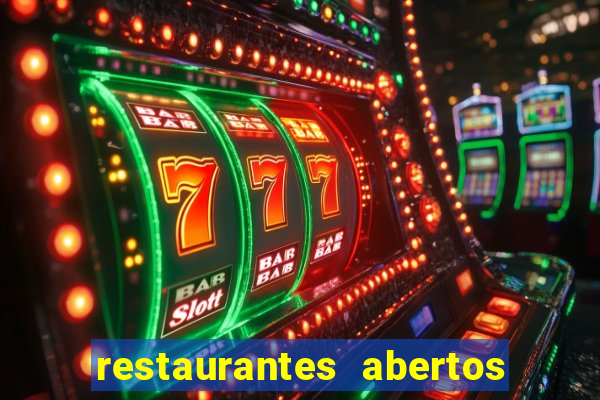 restaurantes abertos no natal porto alegre