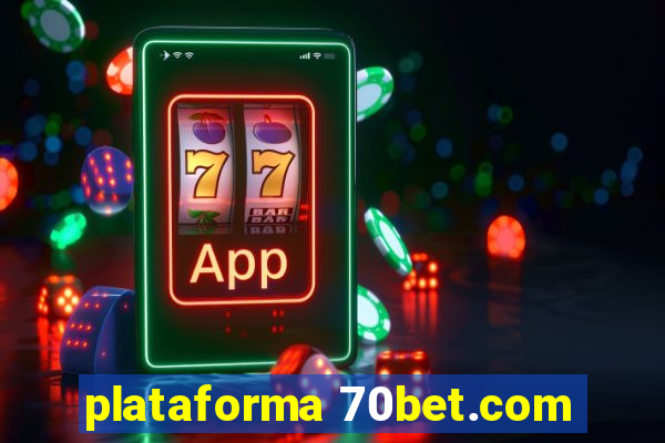 plataforma 70bet.com