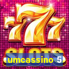 umcassino 5