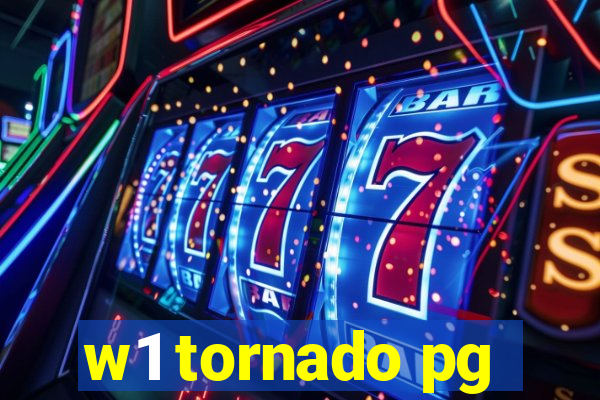 w1 tornado pg