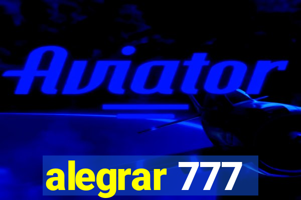 alegrar 777