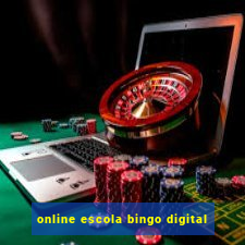 online escola bingo digital