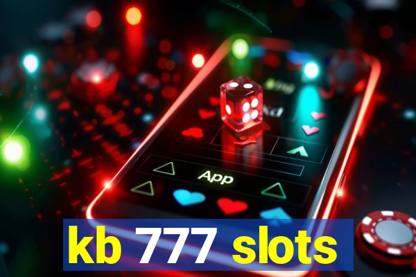 kb 777 slots