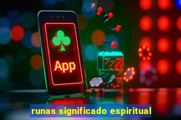 runas significado espiritual