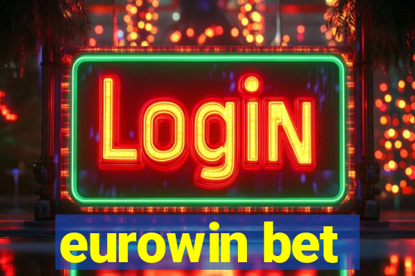 eurowin bet