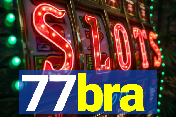 77bra