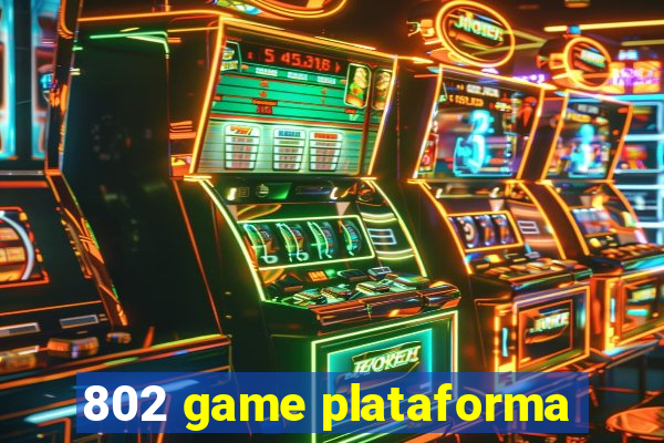 802 game plataforma