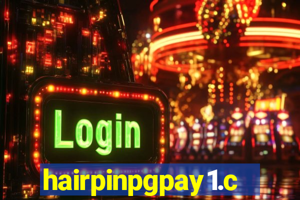 hairpinpgpay1.com