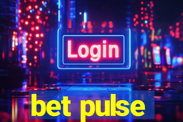 bet pulse